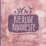365 kærlige kindheste fra Loven om Tiltrækning