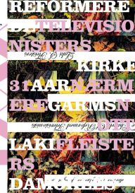Title: De Reformerede Televisionisters Kirke, Author: Laki Fleisters