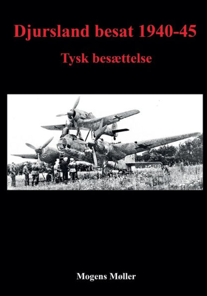 Djursland besat 1940-45: Tysk besættelse