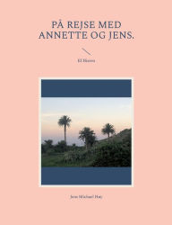 Title: Pï¿½ rejse med Annette og Jens.: El Hierro, Author: Jens Michael Hïy