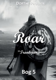 Title: Roar: Tronhjem, Author: Dorthe Paulsen