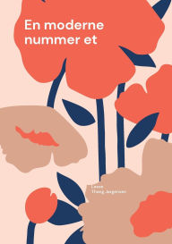 Title: En moderne nummer et, Author: Lasse Thang Jïrgensen