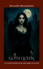 Goth Queen: Et gotisk univers fyldt med mï¿½rke og mystik