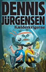 Title: Kælderkrigerne, Author: Dennis Jürgensen