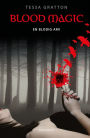 Blood Magic #1: En blodig arv