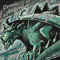 Title: Gargoylens gåde, Author: Dennis Jürgensen