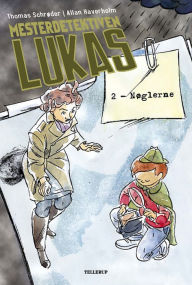 Title: Mesterdetektiven Lukas #2: Nøglerne, Author: Thomas Schrøder