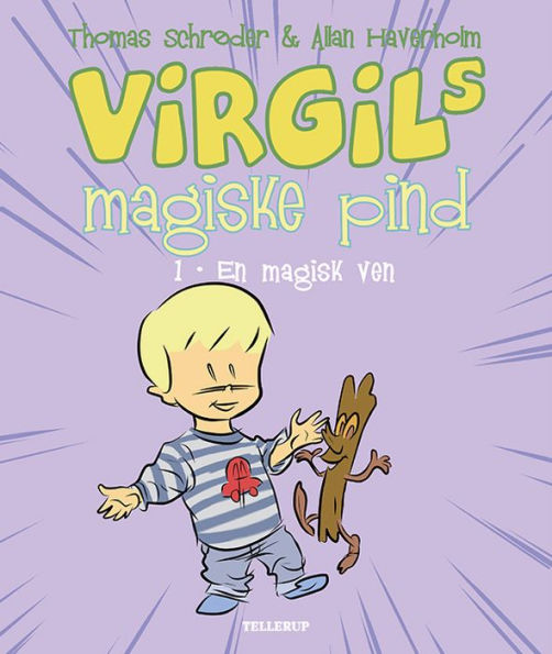 Virgils Magiske Pind #1: En Magisk Ven