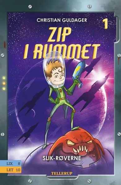 Zip i rummet #1: Slik-røverne