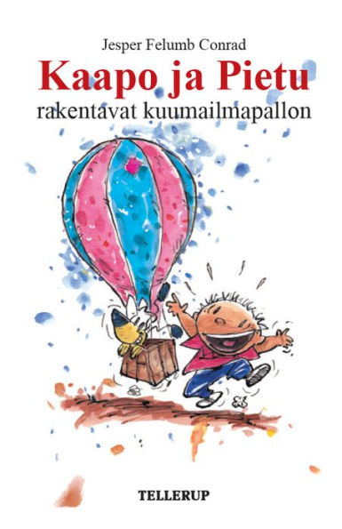 Kaapo ja Pietu #8: Kaapo ja Pietu rakentavat kuumailmapallon