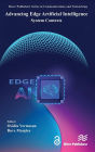 Advancing Edge Artificial Intelligence: System Contexts