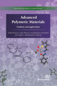 Title: Advanced Polymeric Materials, Author: Didier Rouxel