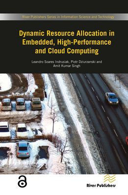 Dynamic Resource Allocation in Embedded, High-Performance and Cloud Computing