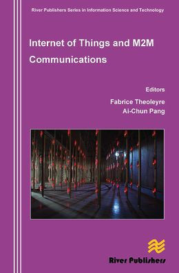 Internet of Things and M2m Communications