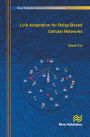 Link Adaptation for Relay-Based Cellular Networks