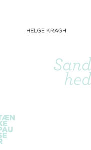 Title: Sandhed, Author: Helge Kragh