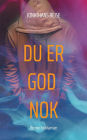 Du er god nok: Jonathans rejse