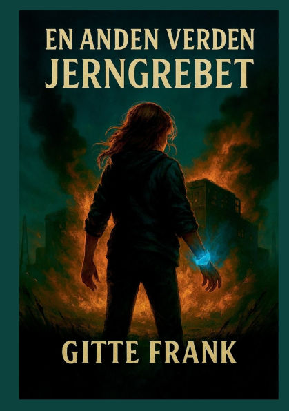 En Anden Verden - Jerngrebet: Jerngrebet
