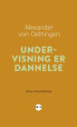 Undervisning er dannelse