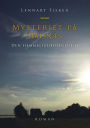 Mysteriet på Halsnæs: Den hemmelighedsfulde ø