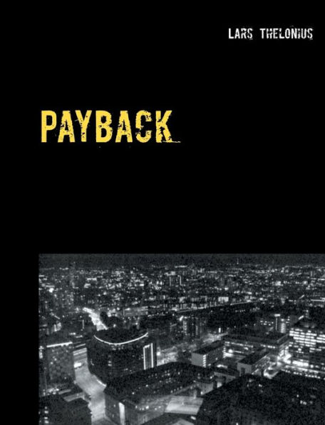 Payback: Er blod tykkere end vand?