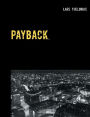 Payback: Er blod tykkere end vand?