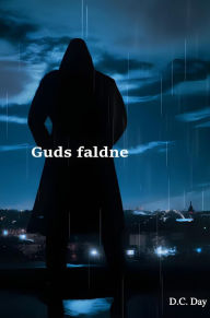 Title: Guds faldne, Author: D.C. Day