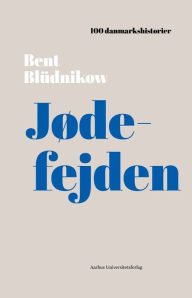 Title: Jødefejden: 1819, Author: Bent Blüdnikow