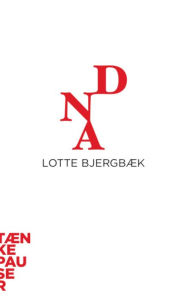 Title: DNA, Author: Lotte Bjergbæk