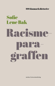 Title: Racismeparagraffen: 1939, Author: Sofie Lene Bak
