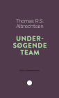 Undersøgende team