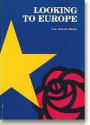 Looking to Europe: The EC Policies of the British Labour Party and the Danish SDP