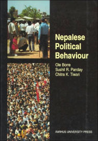Title: Nepalese Political Behavior, Author: Ole Borre
