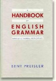 Title: A Handbook of English Grammar on Functional Principles, Author: Bent Preisler