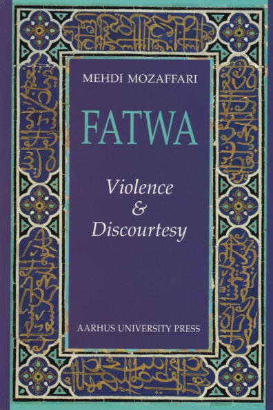 Fatwa: Violence and Discourtesy