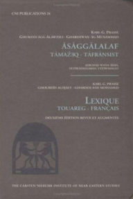 Title: Lexique Tourareg - Francais, Author: Karl G. Prasse