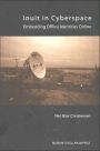 Inuit in Cyberspace: Embedding Offline Identities Online