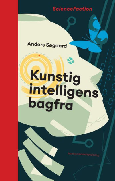 fad gå ego Kunstig intelligens bagfra by Anders Søgaard | eBook | Barnes & Noble®