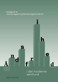 Title: Åndsfrihed: i det moderne samfund, Author: Ove Korsgaard