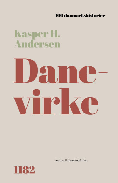 Danevirke: 1182