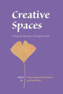 Creative Spaces: Seeking the Dynamics of Change in China