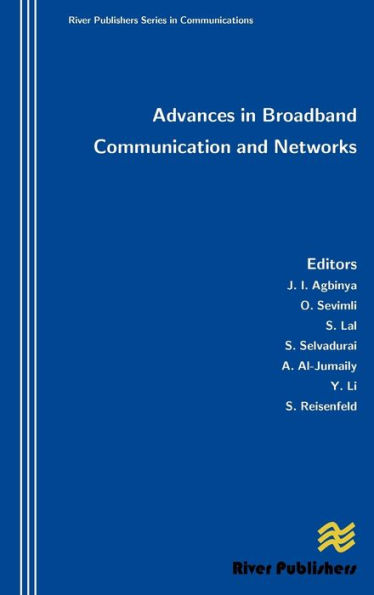 Advances in Broadband Communication and Networks
