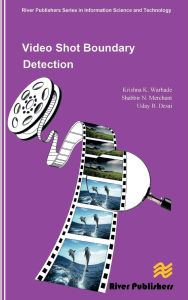 Title: Video Shot Boundary Detection, Author: Krishna K. Warhade