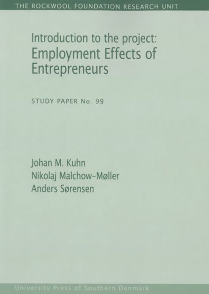 Introduction to the Project: Employment Effects of Entrepreneurs