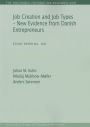 Job Creation and Job Types: New Evidence from Danish Entrepreneurs