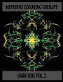 Mephisto Coloring Therapy Dark Side Volume 2: Adult Coloring Book