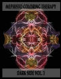 Mephisto Colorin Therapy Dark Side Volume 3: Adult Coloring Book