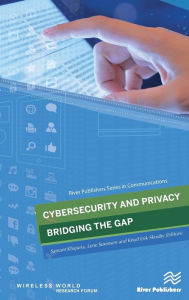 Title: Cybersecurity and Privacy - Bridging the Gap, Author: Samant Khajuria