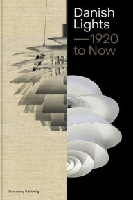 Free ebook download txt file Danish Lights: 1920 to Now