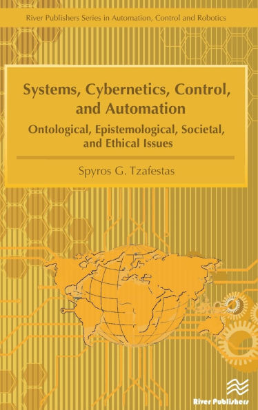Systems, Cybernetics, Control, and Automation / Edition 1